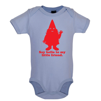 Say hello to my little friend Baby T Shirt