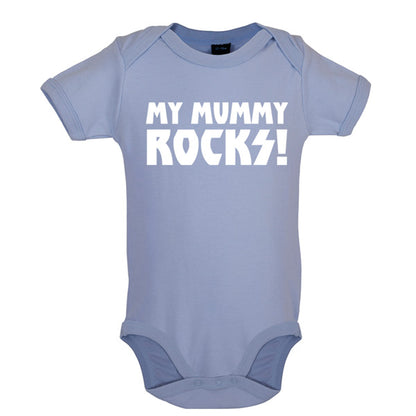 My Mummy Rocks! Baby T Shirt