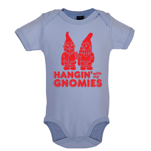 Hangin with my Gnomies Baby T Shirt