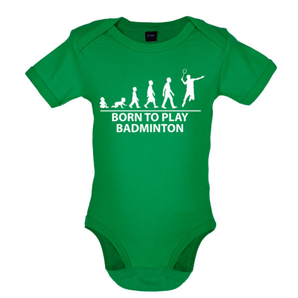 Born to play Badminton Baby T Shirt