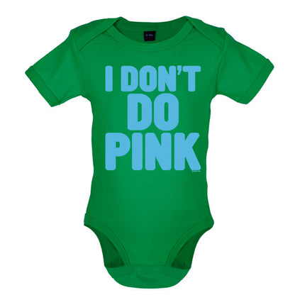 I don't do Pink Baby T Shirt