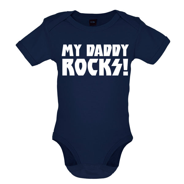 My Daddy Rocks! Baby T Shirt