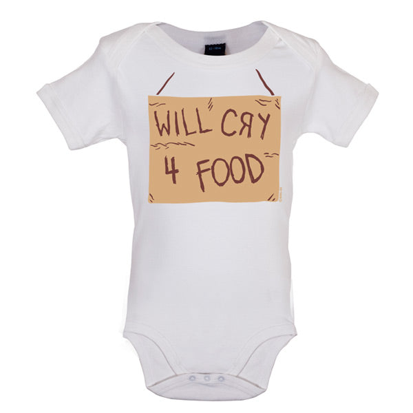 Will cry 4 food Baby T Shirt