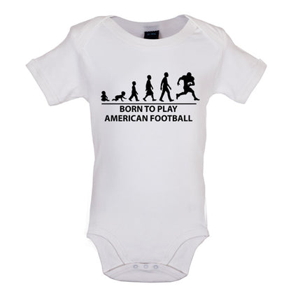 Born to play American Football Baby T Shirt