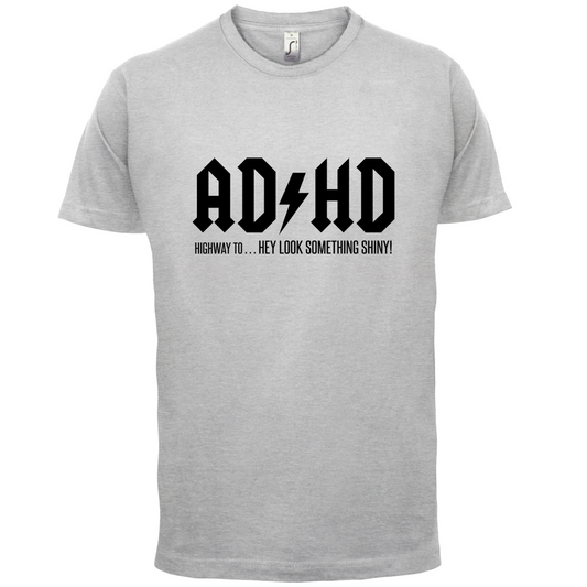 ADHD T Shirt