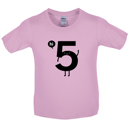 Hi 5 Kids T Shirt