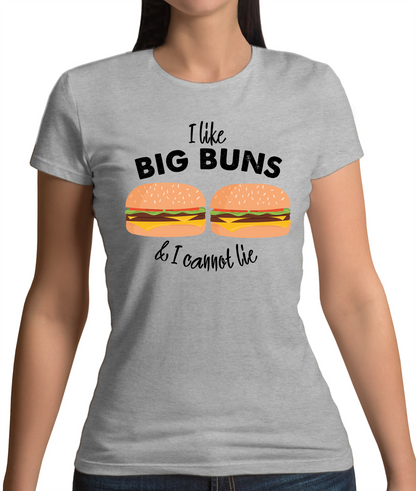 I Like Big Buns  T Shirt