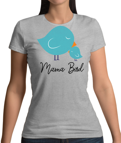 Mama Bird T Shirt