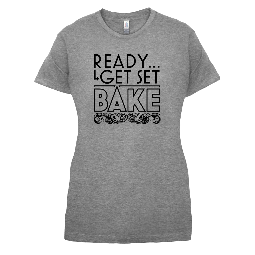 Ready Get Set Bake T Shirt