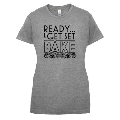 Ready Get Set Bake T Shirt