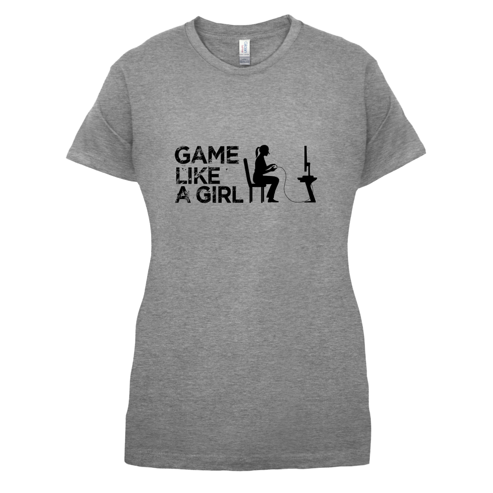 Game Like A Girl T Shirt