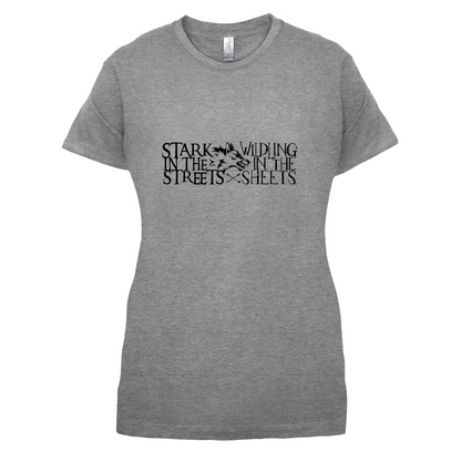 Stark In The Streets T Shirt