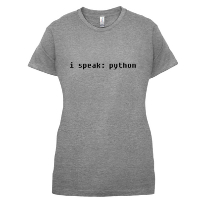 I Speak Python T Shirt