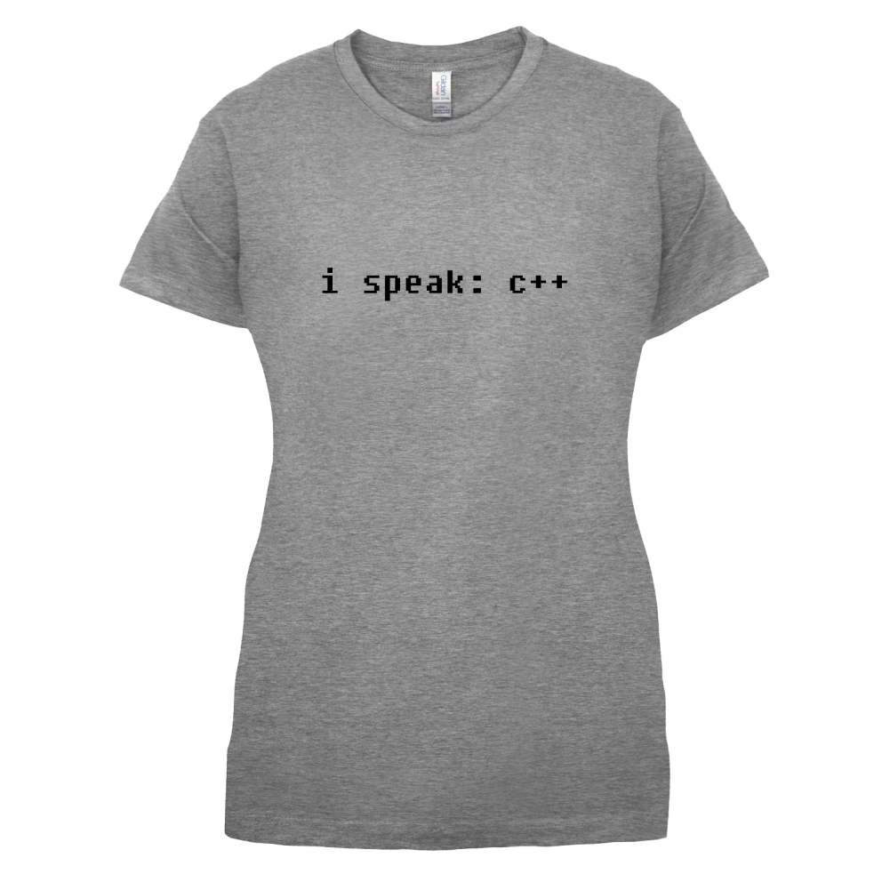 I Speak C Plus Plus T Shirt