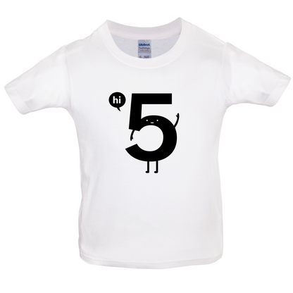 Hi 5 Kids T Shirt