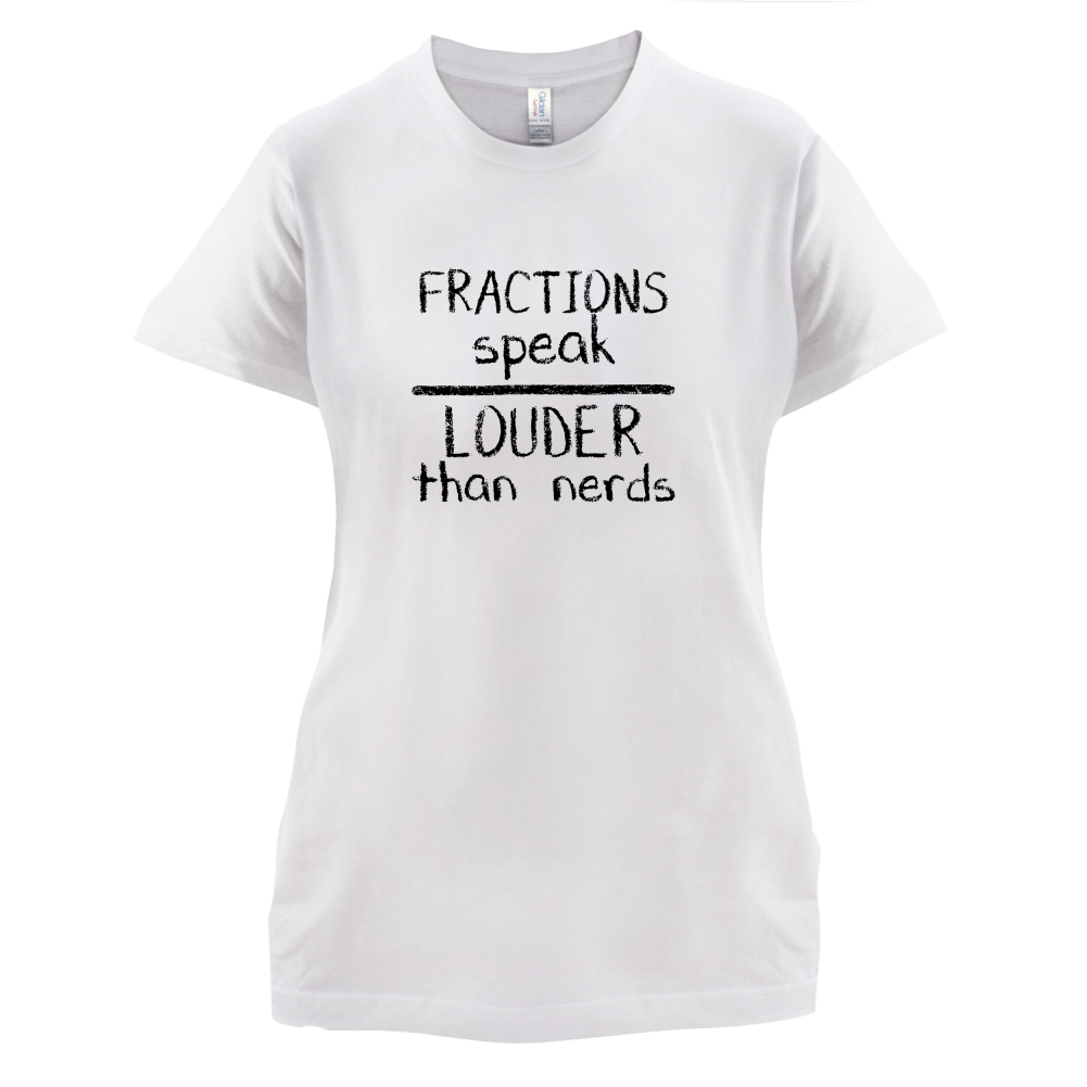 Fractions Louder Than Nerds T Shirt