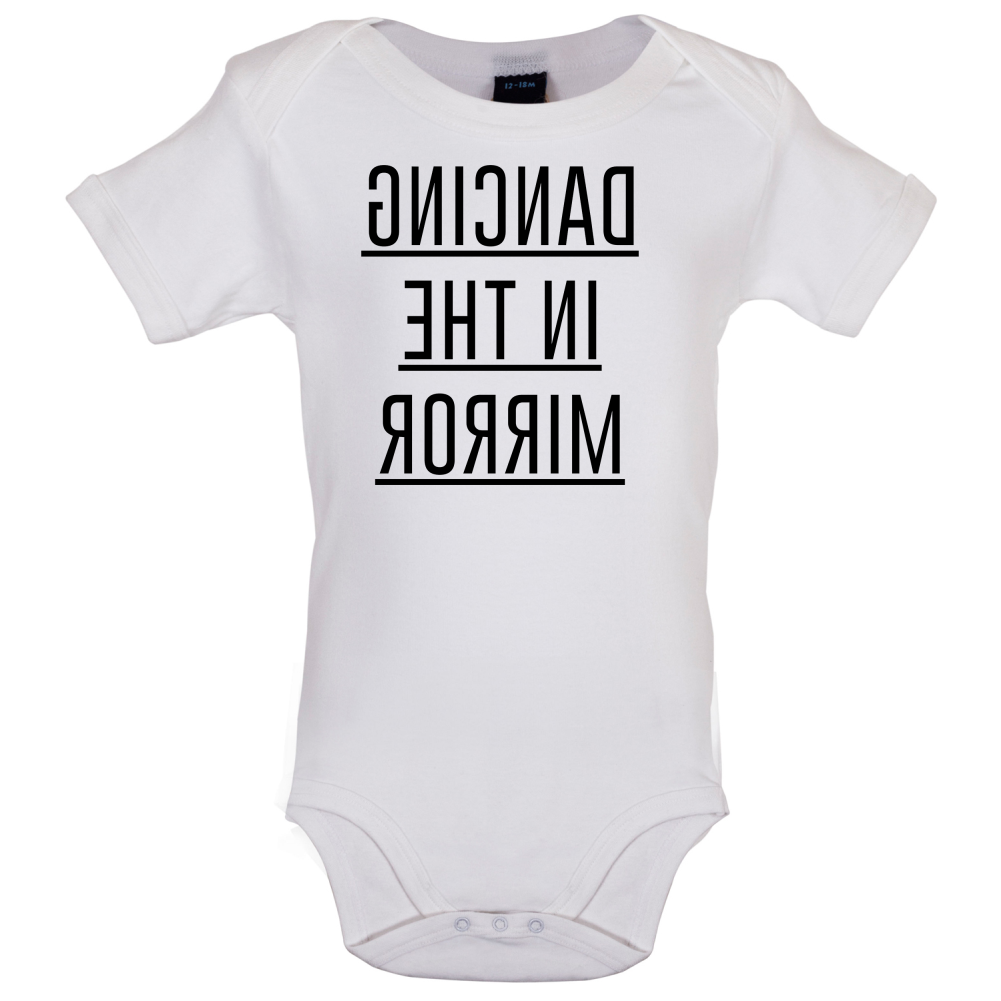 Dancing In The Mirror Baby T Shirt