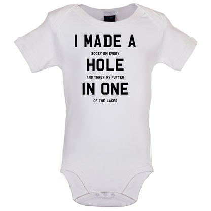 I Made A Hole In One Baby T Shirt