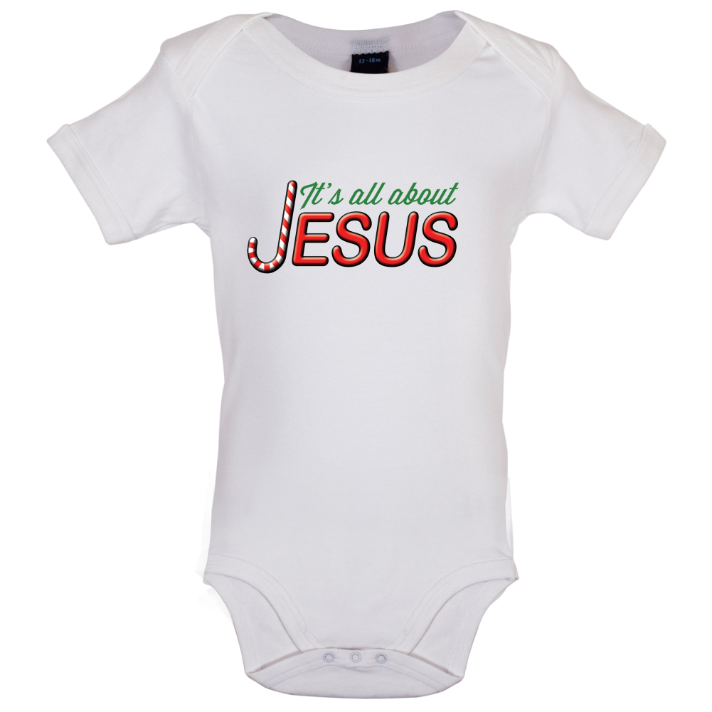 It's All About Jesus Baby T Shirt