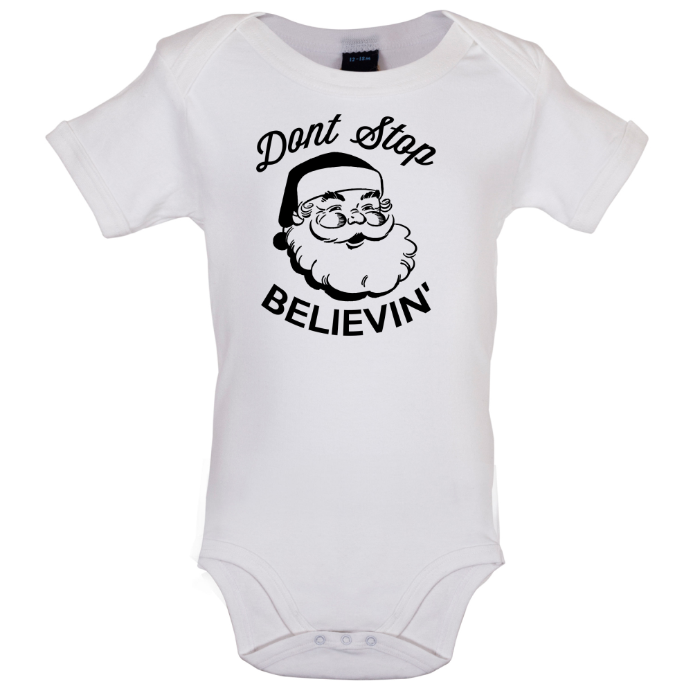 Don't Stop Believing Baby T Shirt