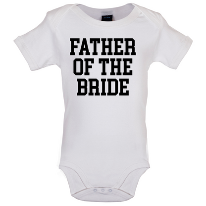 Father Of The Bride Baby T Shirt