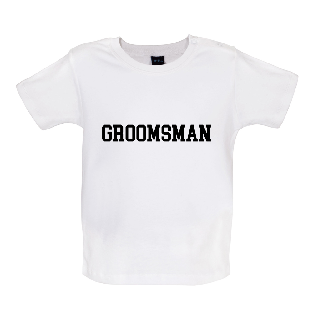 Groomsman Baby T Shirt