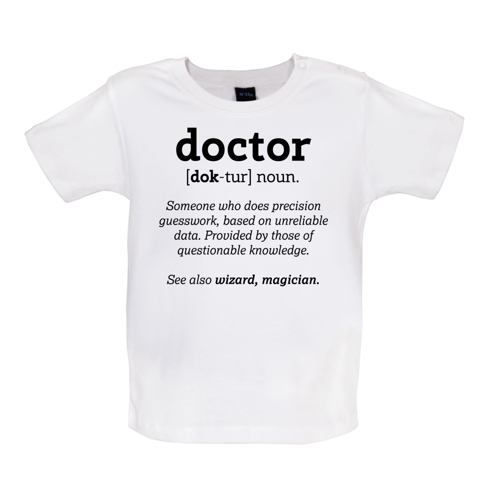 Definition Doctor Baby T Shirt