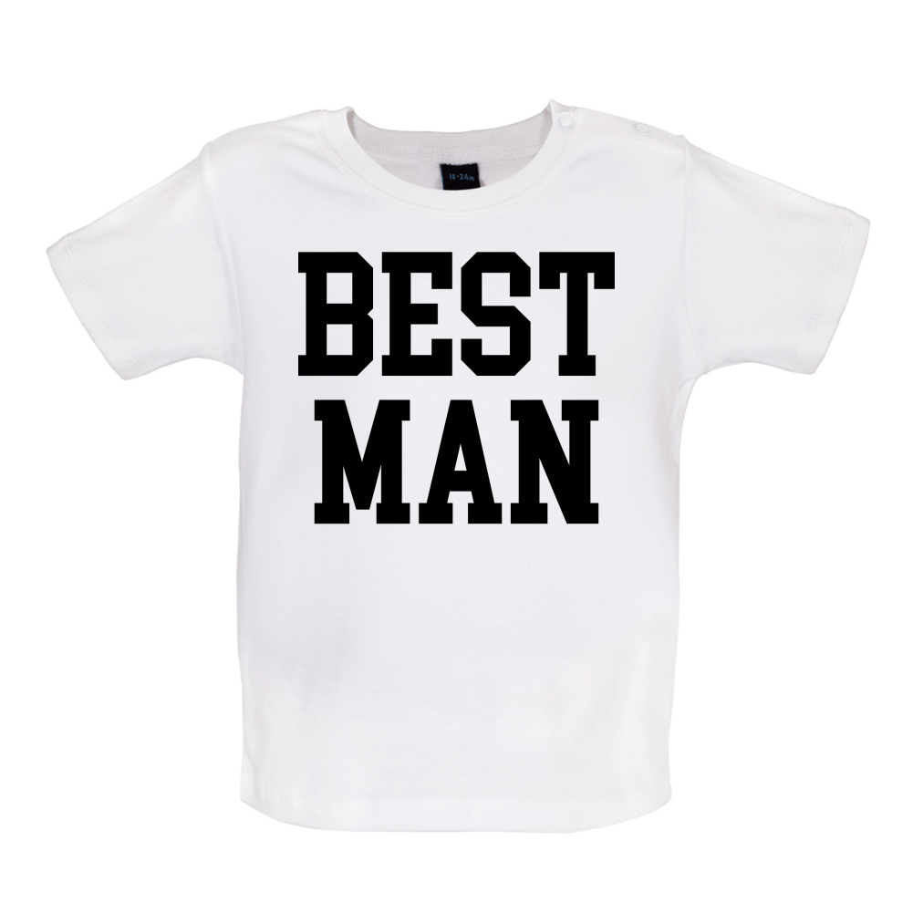 Best Man Baby T Shirt