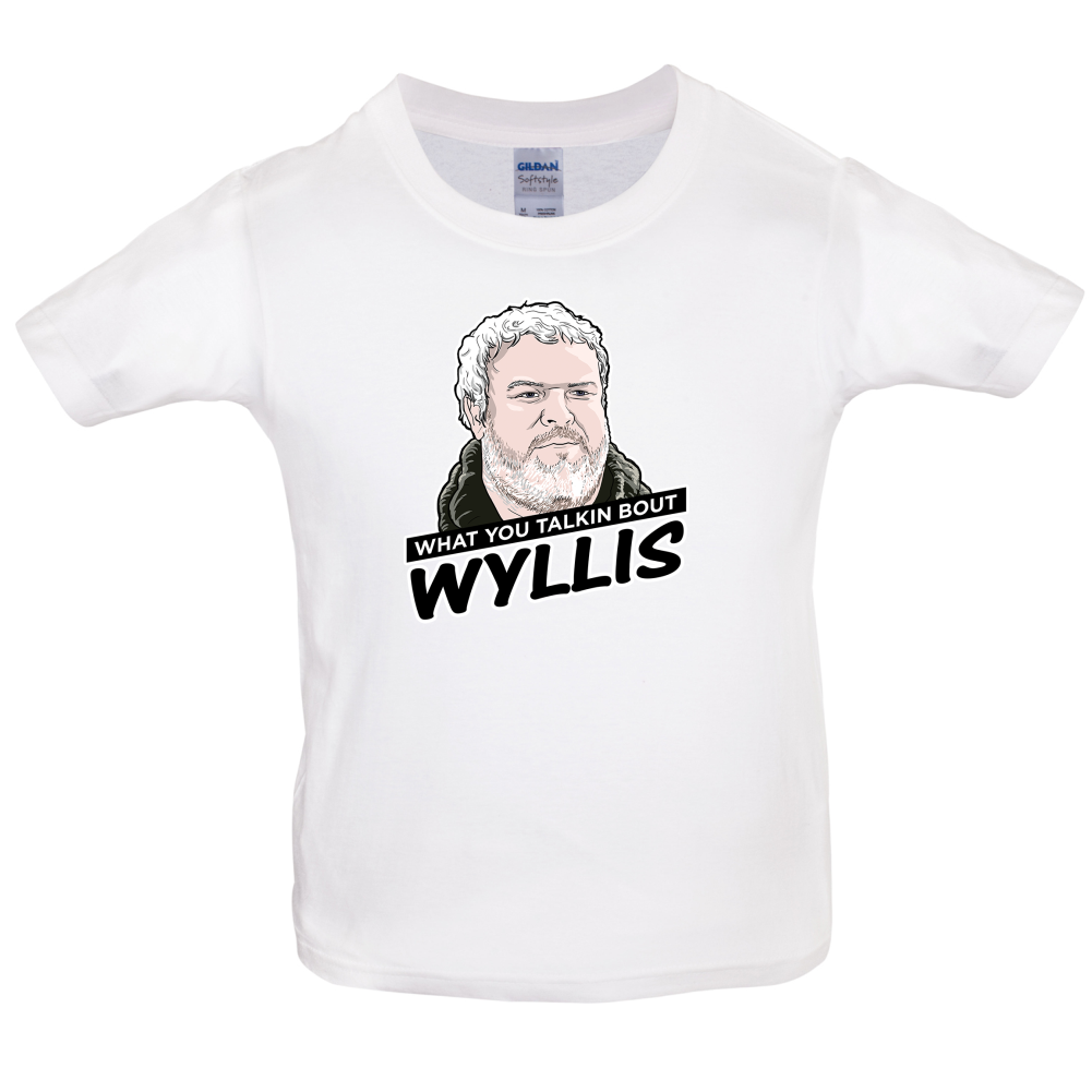 What You Talkin' Wyllis Kids T Shirt