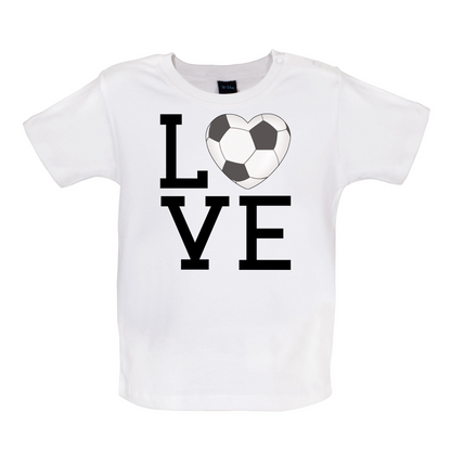 I Love Football Baby T Shirt