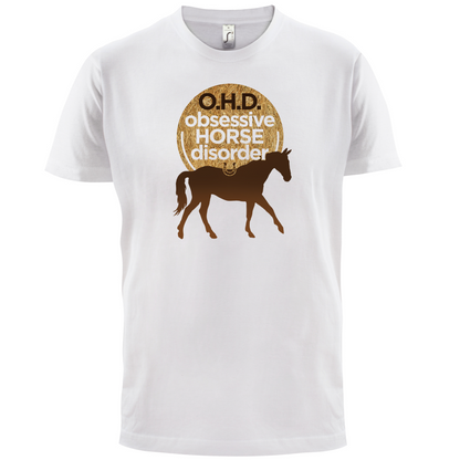 Obsessive Horse Disorder T Shirt