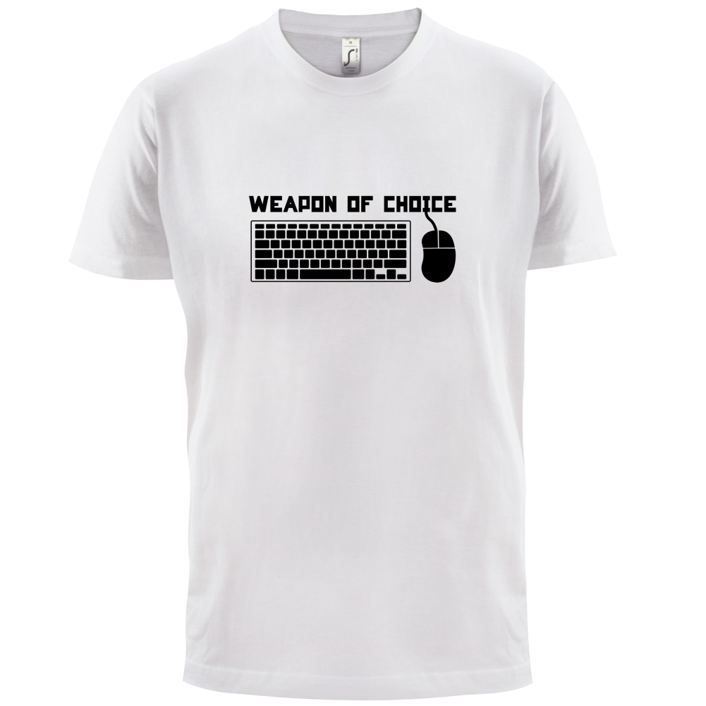 Weapon Of Choice PC T Shirt