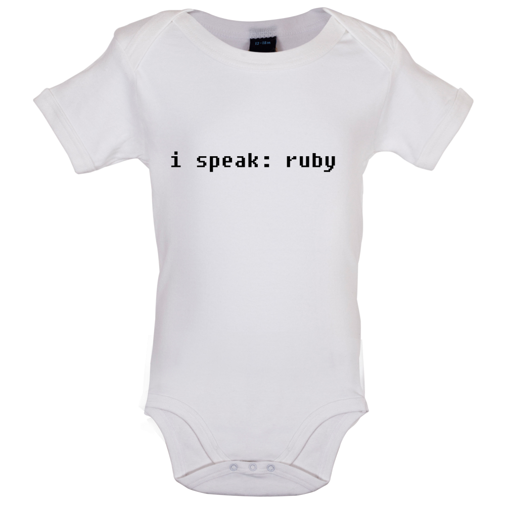 I Speak Ruby Baby T Shirt