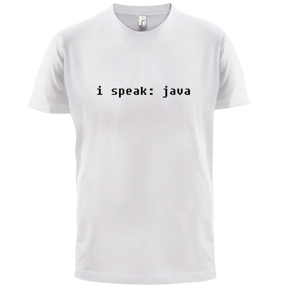 I Speak Java T Shirt