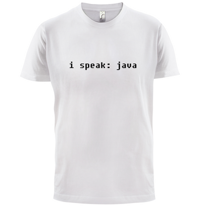 I Speak Java T Shirt