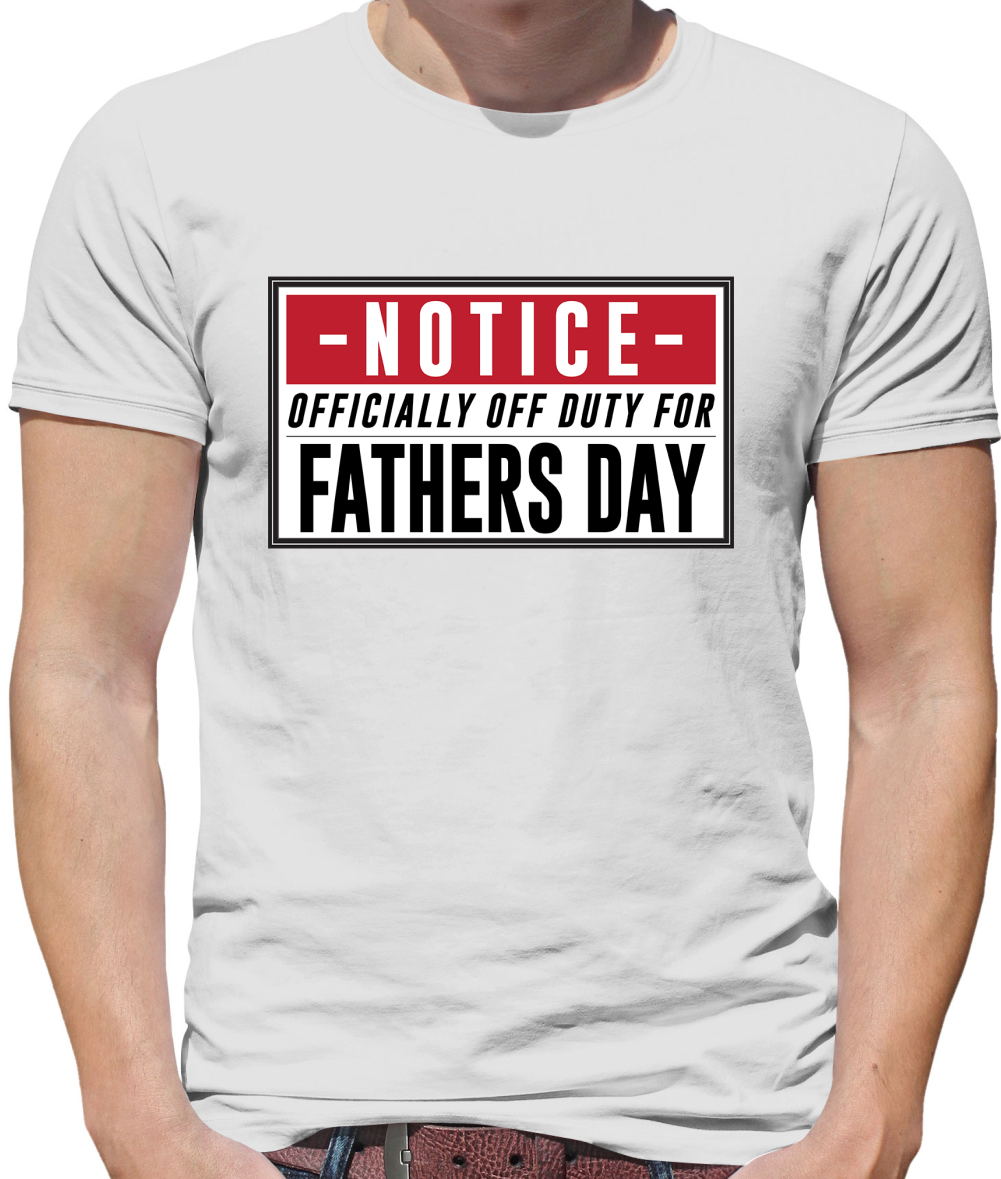 Off Duty Dad Sign T Shirt