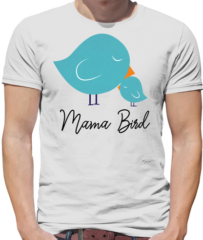 Mama Bird T Shirt