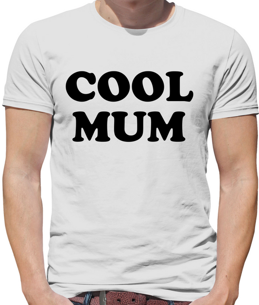 Cool Mum T Shirt