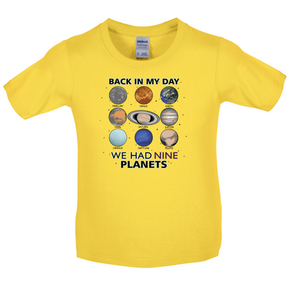 We Had Nine Planets Kids T Shirt
