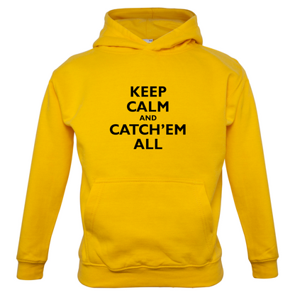 Keep Calm And Catch'em All Kids T Shirt