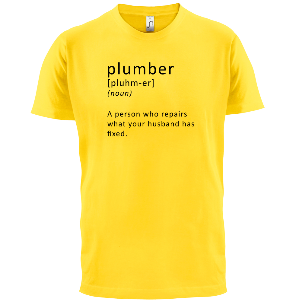 Plumber Definition T Shirt