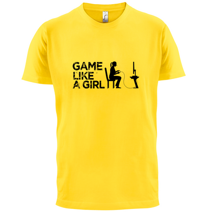 Game Like A Girl T Shirt