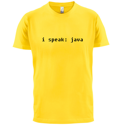 I Speak Java T Shirt