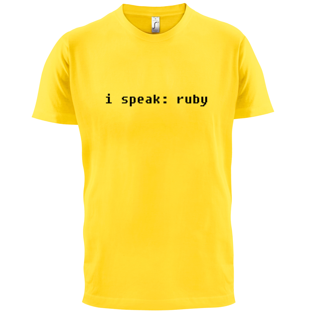 I Speak Ruby T Shirt