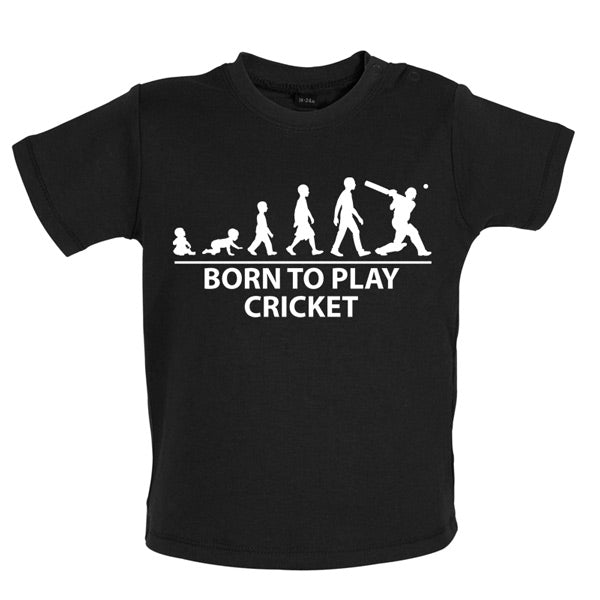 Born to play Cricket Baby T Shirt