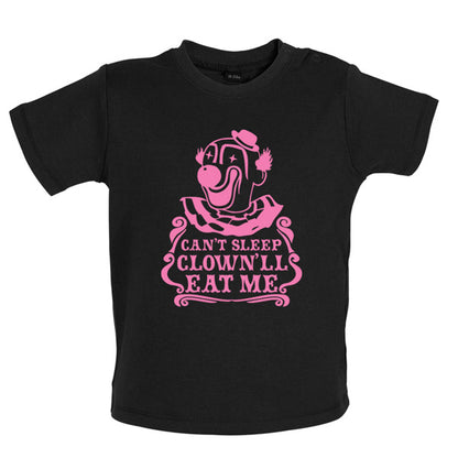 Can't sleep the clown'll eat me Baby T Shirt