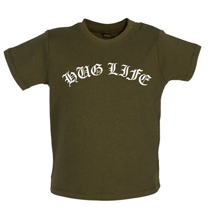 Hug life Baby T Shirt