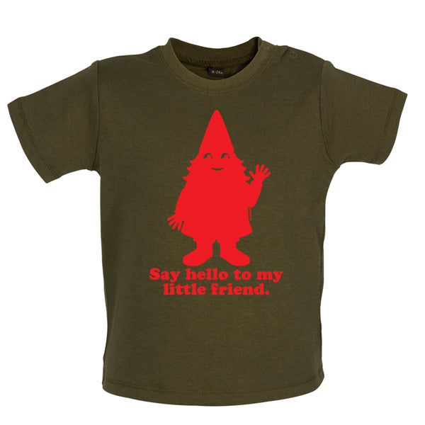 Say hello to my little friend Baby T Shirt