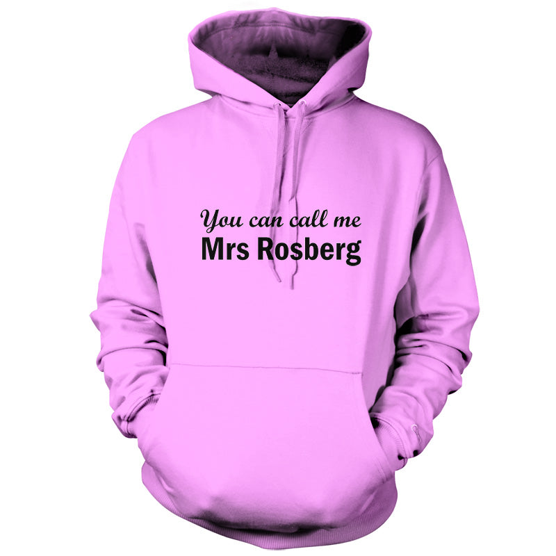 You Can Call Me Mrs Rosberg T Shirt