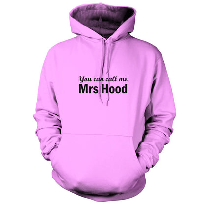 You Can Call Me Mrs Hood T Shirt